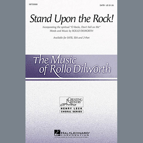 Rollo Dilworth Stand Upon The Rock! Profile Image
