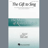 Download or print Rollo Dilworth The Gift To Sing Sheet Music Printable PDF 11-page score for Gospel / arranged SATB Choir SKU: 173909