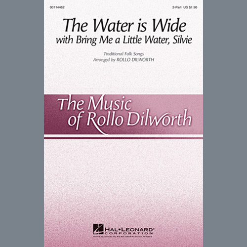 Rollo Dilworth The Water Is Wide (Bring Me A Little Water, Sylvie) Profile Image