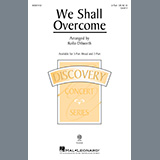 Download or print Rollo Dilworth We Shall Overcome Sheet Music Printable PDF 10-page score for Concert / arranged 3-Part Mixed Choir SKU: 539738