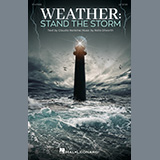Download or print Rollo Dilworth Weather: Stand The Storm Sheet Music Printable PDF 48-page score for Concert / arranged SATB Choir SKU: 1272684