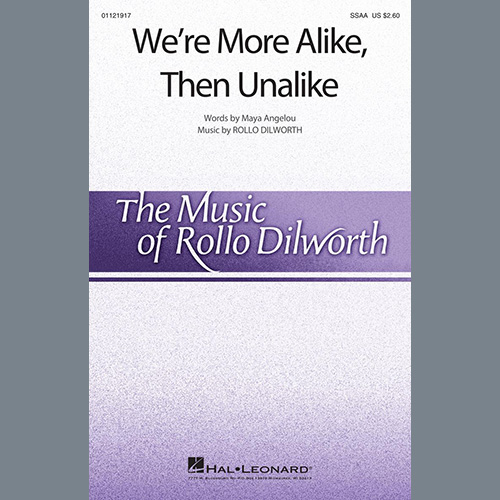 Rollo Dilworth We're More Alike, Than Unalike Profile Image