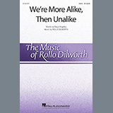 Download or print Rollo Dilworth We're More Alike, Than Unalike Sheet Music Printable PDF 14-page score for Gospel / arranged SSAA Choir SKU: 1223222
