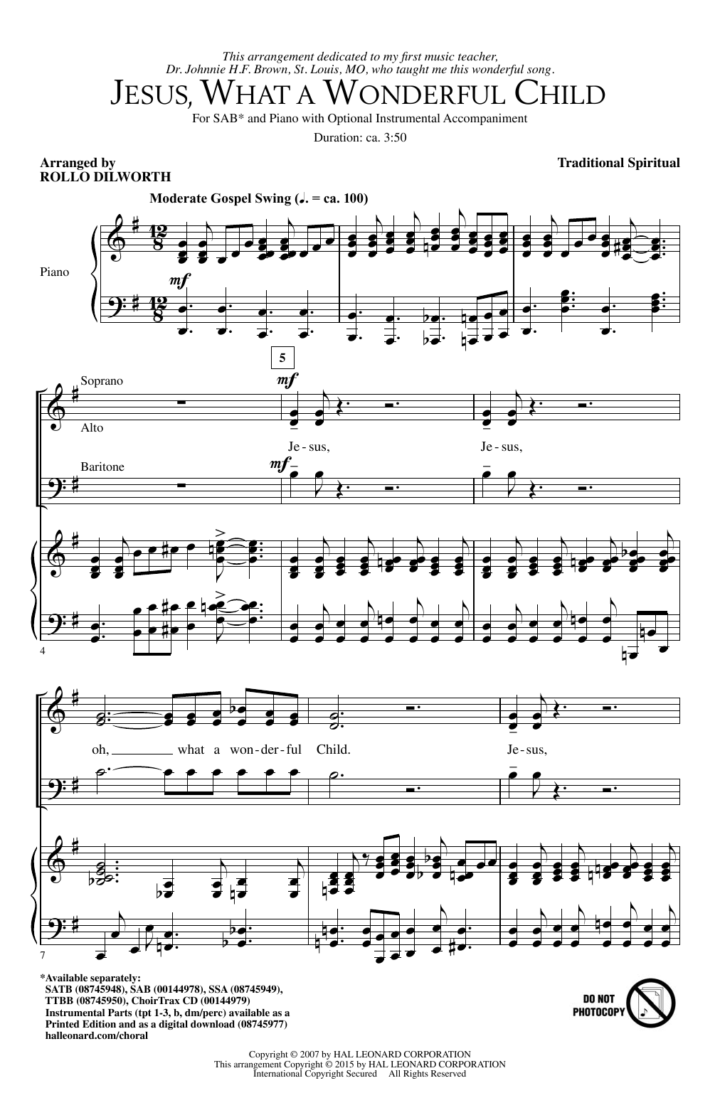 Learn to play Rollo Dilworth Jesus, What A Wonderful Child sheet music for SSA Choir in minutes. Price: 3.9900$ Rollo Dilworth Jesus, What A Wonderful Child sheet music notes and chords arranged for SSA Choir