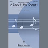 Download or print Ron Pope A Drop In The Ocean (arr. Phillip Lawson) Sheet Music Printable PDF 17-page score for Pop / arranged SATB Choir SKU: 531216