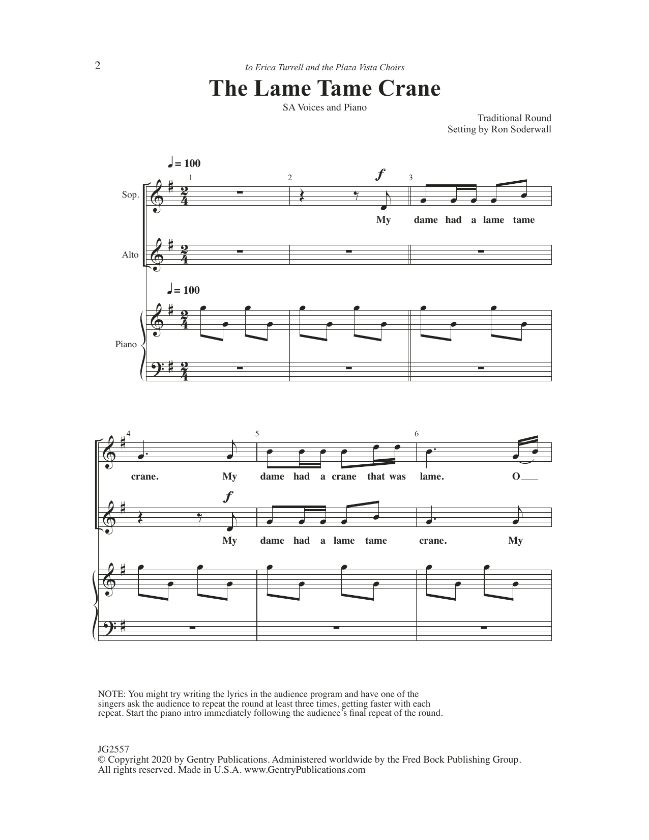 Learn to play Ron Soderwall The Lame, Tame Crane sheet music for 2-Part Choir in minutes. Price: 3.9900$ Ron Soderwall The Lame, Tame Crane sheet music notes and chords arranged for 2-Part Choir