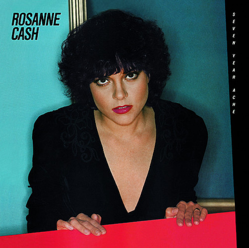 Rosanne Cash Seven Year Ache Profile Image