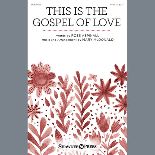 Rose Aspinall This Is The Gospel Of Love (arr. Mary McDonald) Profile Image