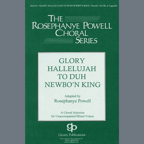 Rosephanye Powell Glory Hallelujah To Duh Newbo'n King! Profile Image