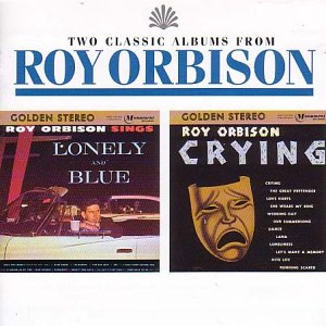 Roy Orbison Only The Lonely (Know The Way I Feel) Profile Image
