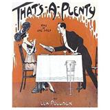 Download or print Roy Gilbert That's A Plenty Sheet Music Printable PDF 4-page score for Standards / arranged Piano, Vocal & Guitar Chords SKU: 19266