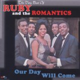 Download or print Ruby & The Romantics Our Day Will Come Sheet Music Printable PDF 3-page score for R & B / arranged Piano, Vocal & Guitar Chords SKU: 121206