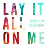 Download or print Rudimental Lay It All On Me (feat. Ed Sheeran) Sheet Music Printable PDF 3-page score for Pop / arranged Guitar Chords/Lyrics SKU: 125186