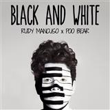 Download or print Rudy Mancuso & Poo Bear Black And White Sheet Music Printable PDF 6-page score for Pop / arranged Piano, Vocal & Guitar Chords (Right-Hand Melody) SKU: 250620