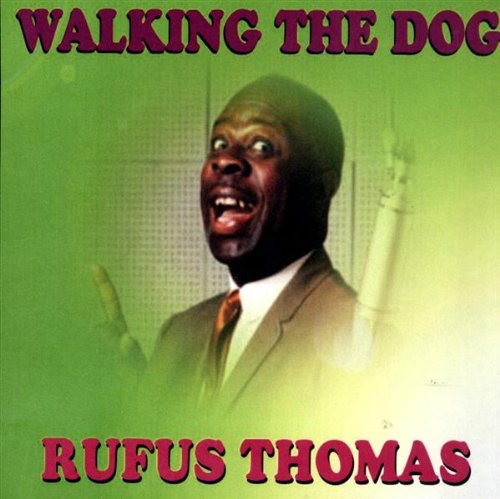 Rufus Thomas Walkin' The Dog Profile Image
