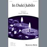 Download or print Russell Robinson In Dulci Jubilo Sheet Music Printable PDF 7-page score for Christmas / arranged SATB Choir SKU: 198408