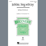 Download or print Russell Robinson Jubilate, Sing With Joy Sheet Music Printable PDF 11-page score for Concert / arranged 3-Part Mixed Choir SKU: 97348