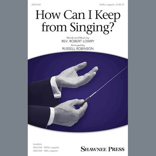 Russell Robinson Download Printable PDF Score Easily Download Russell Robinson Printable PDF piano music notes, guitar tabs for SAB Choir. Transpose or transcribe this score in no time - Learn how to play song progression.