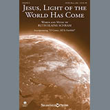 Download or print Ruth Elaine Schram Jesus, Light Of The World Has Come Sheet Music Printable PDF 11-page score for Hymn / arranged SATB Choir SKU: 153826