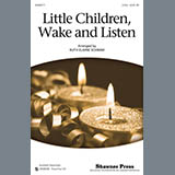 Download or print Ruth Elaine Schram Little Children, Wake And Listen Sheet Music Printable PDF 9-page score for Concert / arranged 2-Part Choir SKU: 97954