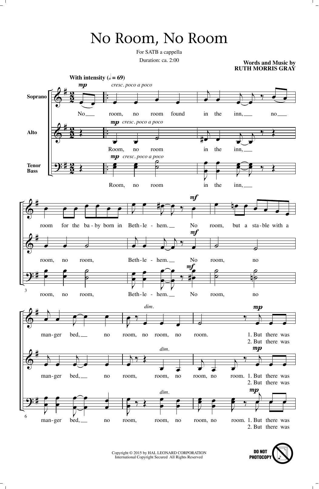 Learn to play Ruth Morris Gray No Room, No Room sheet music for SAB Choir in minutes. Ruth Morris Gray No Room, No Room sheet music notes and chords. Download Printable PDF.