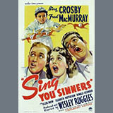 Download or print Sam Coslow Sing, You Sinners Sheet Music Printable PDF 5-page score for Jazz / arranged Piano, Vocal & Guitar Chords (Right-Hand Melody) SKU: 16681