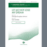 Download or print Sam Scheibe Let Me Not Lose My Dream Sheet Music Printable PDF 7-page score for Sacred / arranged SATB Choir SKU: 1545814