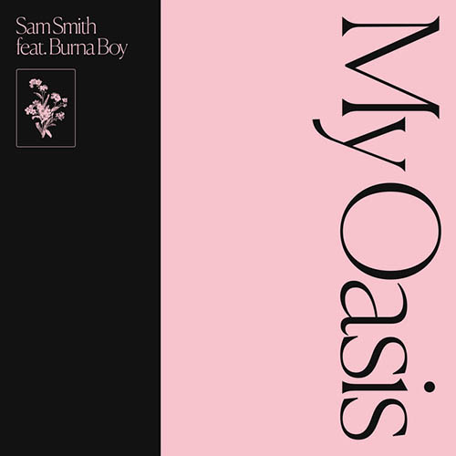 Sam Smith My Oasis (feat. Burna Boy) Profile Image