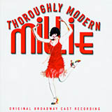 Download or print Sammy Cahn Thoroughly Modern Millie Sheet Music Printable PDF 6-page score for Broadway / arranged Piano & Vocal SKU: 52787