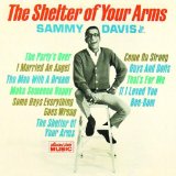 Download or print Sammy Davis Jr. The Shelter Of Your Arms Sheet Music Printable PDF 3-page score for Pop / arranged Piano, Vocal & Guitar Chords (Right-Hand Melody) SKU: 74490