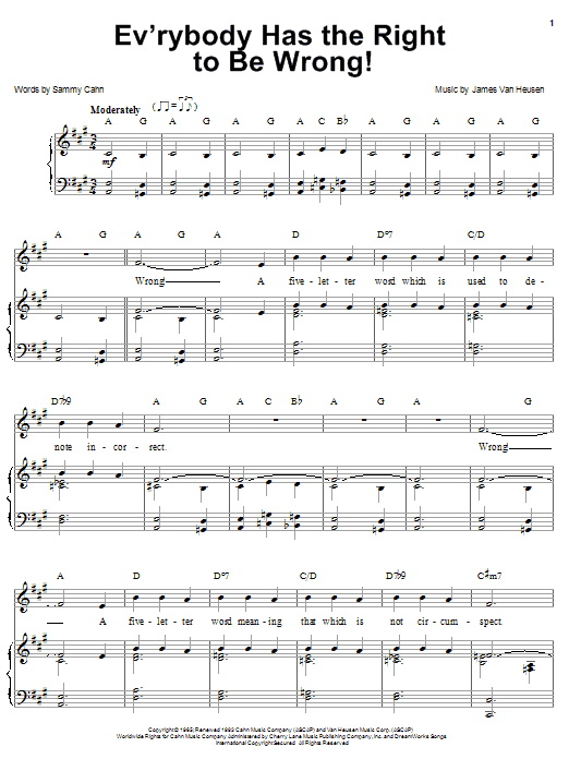Learn to play Sammy Cahn Ev'rybody Has The Right To Be Wrong! sheet music for Piano, Vocal & Guitar (Right-Hand Melody) in minutes. Price: 7.7900$ Sammy Cahn Ev'rybody Has The Right To Be Wrong! sheet music notes and chords. Download Printable PDF.