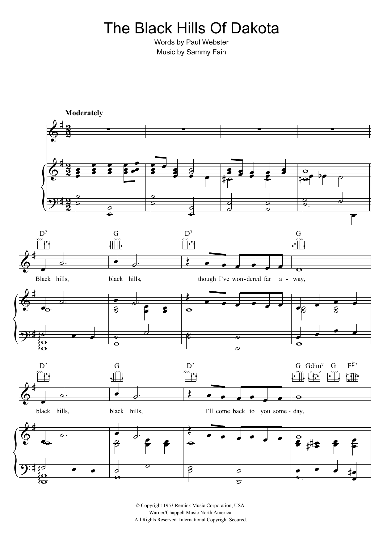 Learn to play Sammy Fain The Black Hills Of Dakota sheet music for Piano, Vocal & Guitar in minutes. Sammy Fain The Black Hills Of Dakota sheet music notes and chords. Download Printable PDF.