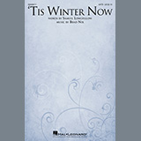 Download or print Samuel Longfellow and Brad Nix 'Tis Winter Now Sheet Music Printable PDF 11-page score for Christmas / arranged SATB Choir SKU: 447988