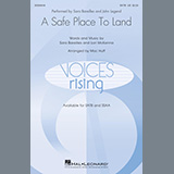 Download or print Sara Bareilles A Safe Place To Land (feat. John Legend) (arr. Mac Huff) Sheet Music Printable PDF 15-page score for Pop / arranged SATB Choir SKU: 439648
