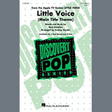 Download or print Sara Bareilles Little Voice - Main Title Theme (arr. Audrey Snyder) Sheet Music Printable PDF 11-page score for Pop / arranged 3-Part Mixed Choir SKU: 1394837