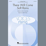 Download or print Sara Teasdale and Matt Podd There Will Come Soft Rains Sheet Music Printable PDF 23-page score for Concert / arranged SATB Choir SKU: 1074951