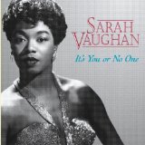 Download or print Sarah Vaughan It's You Or No One Sheet Music Printable PDF 4-page score for Standards / arranged Piano, Vocal & Guitar Chords SKU: 111161