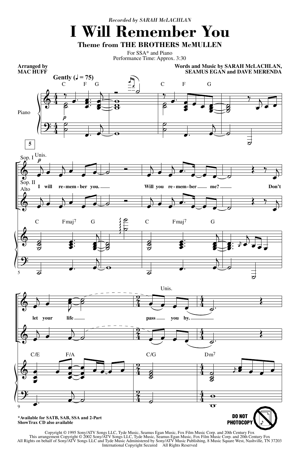 Learn to play Sarah McLachlan I Will Remember You (arr. Mac Huff) sheet music for 2-Part Choir in minutes. Price: 3.9900$ Sarah McLachlan I Will Remember You (arr. Mac Huff) sheet music notes and chords arranged for 2-Part Choir