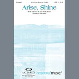 Download or print Tom Fettke Arise Shine Sheet Music Printable PDF 10-page score for Concert / arranged SATB Choir SKU: 98144