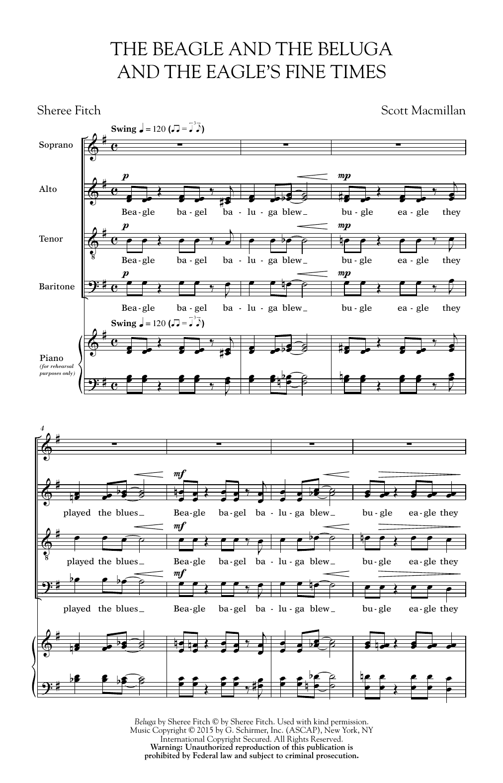 Scott Macmillan The Beagle And The Beluga And The Eagle's Fine Times sheet music notes and chords arranged for SATB Choir