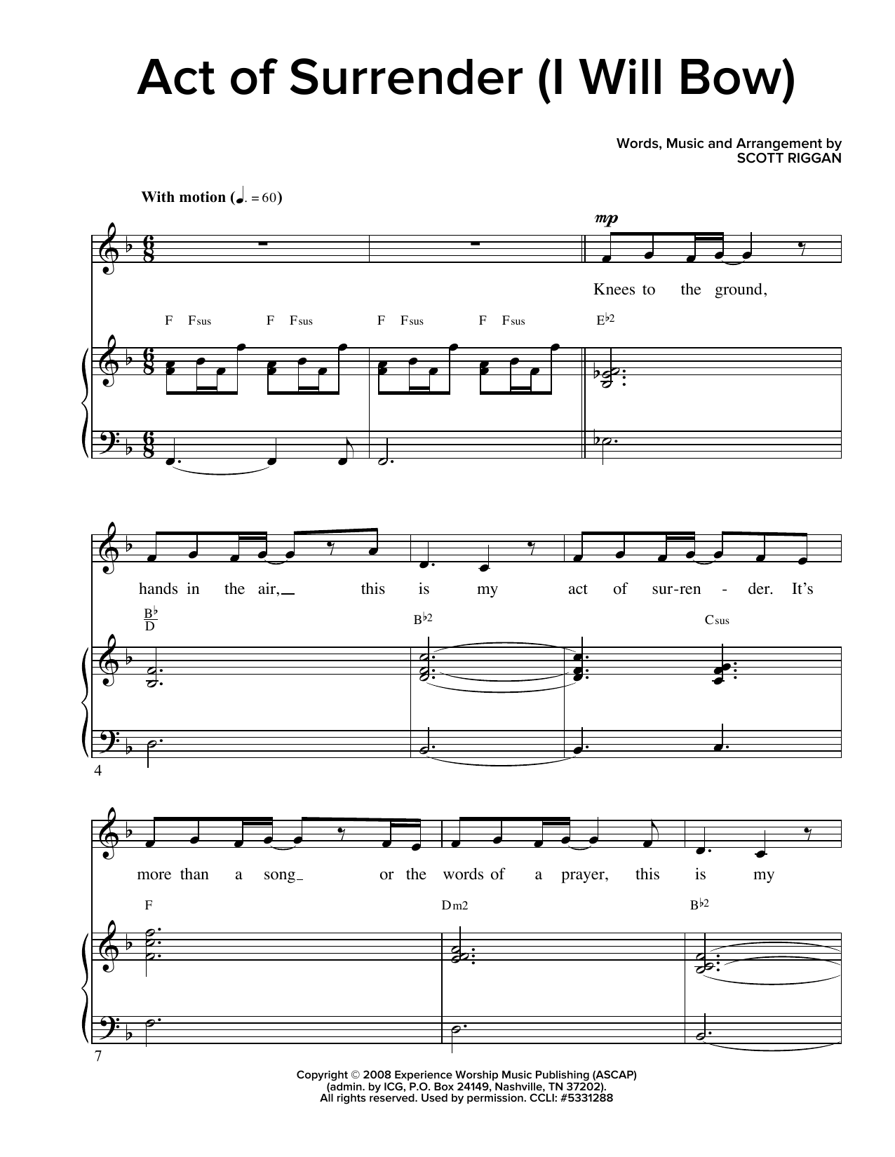 Learn to play Scott Riggan Act Of Surrender (I Will Bow) sheet music for Lead Sheet / Fake Book in minutes. Price: 5.9900$ Scott Riggan Act Of Surrender (I Will Bow) sheet music notes and chords arranged for Lead Sheet / Fake Book