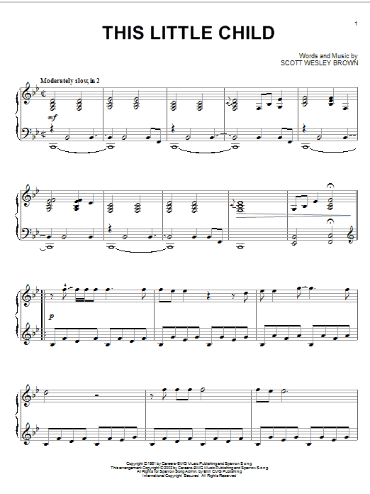 Learn to play Scott Wesley Brown This Little Child sheet music for Lead Sheet / Fake Book in minutes. Price: 5.9900$ Scott Wesley Brown This Little Child sheet music notes and chords arranged for Lead Sheet / Fake Book