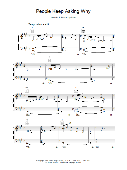 Seal People Keep Asking Why sheet music for Piano, Vocal & Guitar in minutes. Price: 7.8900$ Seal People Keep Asking Why sheet music notes and chords. Download Printable PDF.