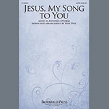 Download or print Sean Paul Jesus, My Song To You Sheet Music Printable PDF 7-page score for Sacred / arranged SATB Choir SKU: 1242569