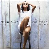 Download or print Selena Gomez Good For You Sheet Music Printable PDF 7-page score for Pop / arranged Piano, Vocal & Guitar Chords (Right-Hand Melody) SKU: 161460