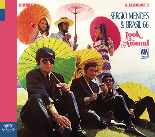 Sergio Mendes & Brasil '66 The Look Of Love Profile Image