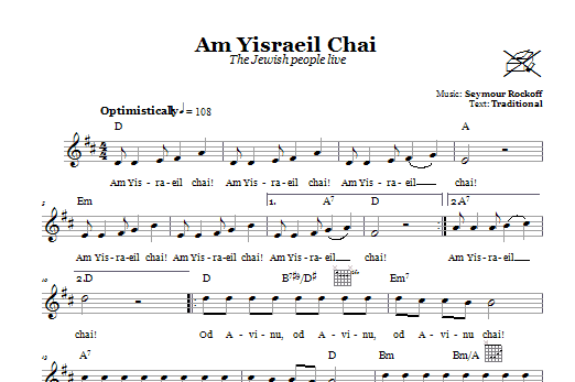 Learn to play Seymour Rockoff Am Yisraeil Chai (The Jewish People Live) sheet music for Lead Sheet / Fake Book in minutes. Price: 5.9900$ Seymour Rockoff Am Yisraeil Chai (The Jewish People Live) sheet music notes and chords arranged for Lead Sheet / Fake Book