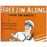 Download or print Seymour Simons Breezin' Along With The Breeze Sheet Music Printable PDF 1-page score for Jazz / arranged Lead Sheet / Fake Book SKU: 181995