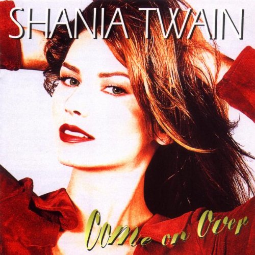 Shania Twain Come On Over Profile Image