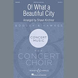 Download or print Shawn Kirchner O What A Beautiful City Sheet Music Printable PDF 17-page score for Concert / arranged SATB Choir SKU: 175657